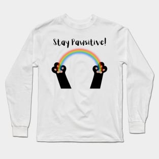 Stay Pawsitive Black Paws Long Sleeve T-Shirt